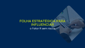 Folha estratégica para influenciar o Fator R sem riscos